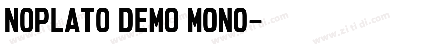 Noplato Demo Mono字体转换
